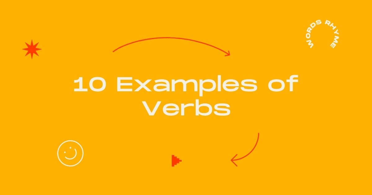 10 Examples of Verbs (Free Worksheet!)