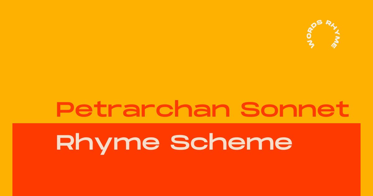 Petrarchan Sonnet Rhyme Scheme | Best Examples in 2024