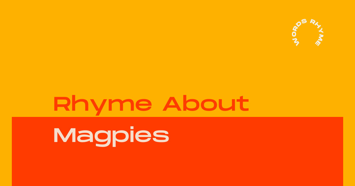 rhyme about magpies