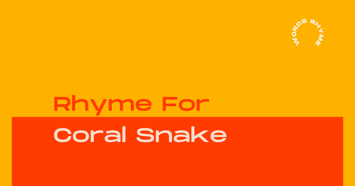 rhyme for coral snake